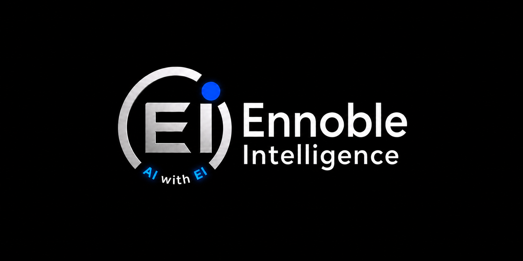 Ennoble Intelligence - AI with EI